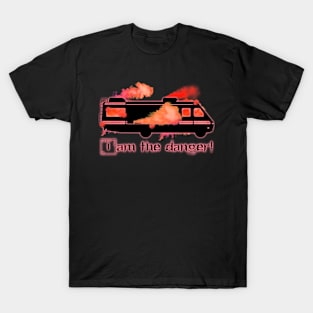 I Am The Danger! T-Shirt